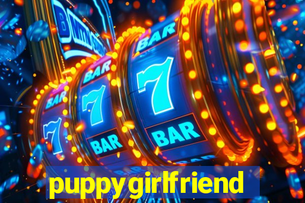 puppygirlfriend