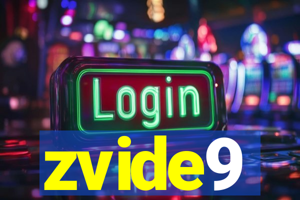 zvide9