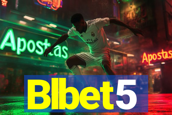 Blbet5