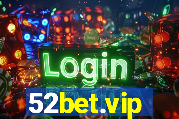 52bet.vip