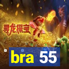 bra 55