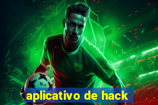 aplicativo de hack