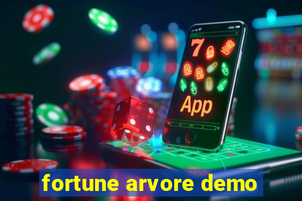 fortune arvore demo