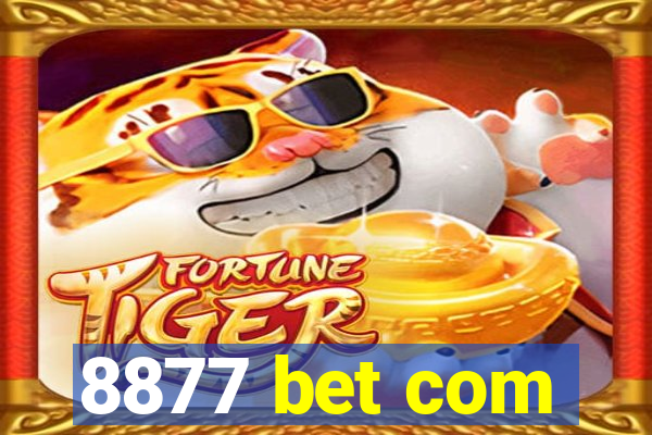 8877 bet com