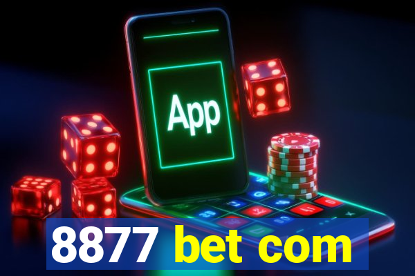 8877 bet com