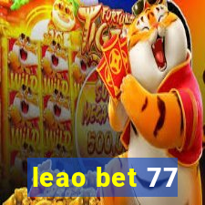 leao bet 77