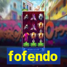 fofendo