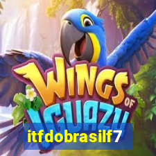 itfdobrasilf7