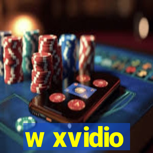 w xvidio