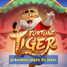 próximos jogos do inter