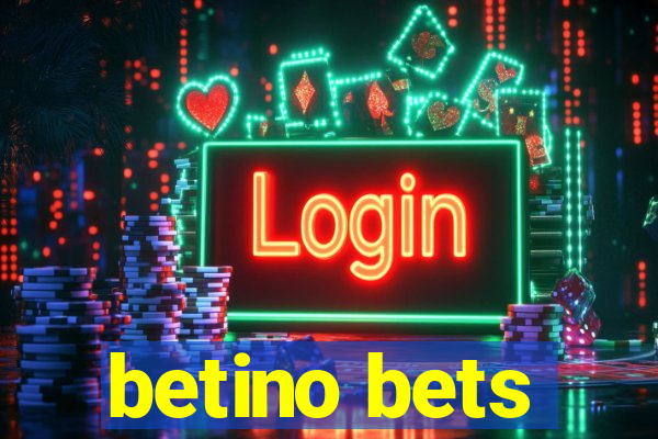 betino bets