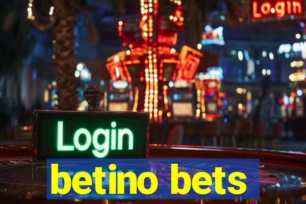 betino bets