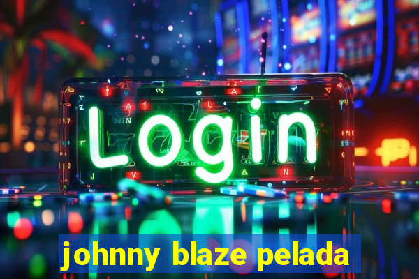 johnny blaze pelada