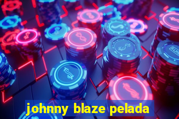 johnny blaze pelada