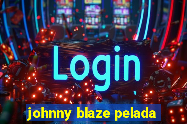 johnny blaze pelada