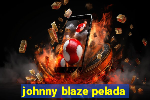 johnny blaze pelada