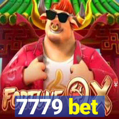 7779 bet