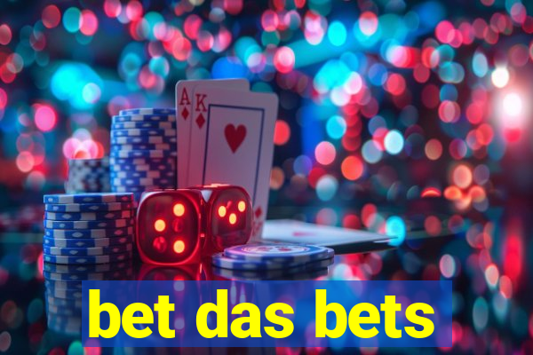 bet das bets