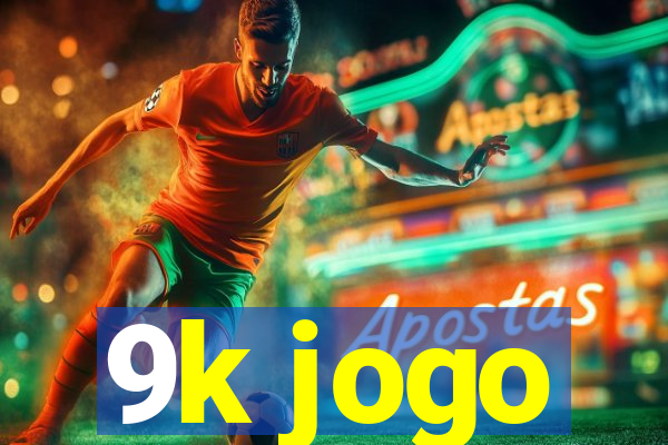 9k jogo