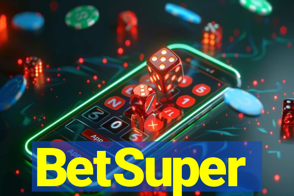 BetSuper