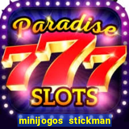 minijogos stickman party 2 3 4