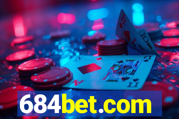 684bet.com