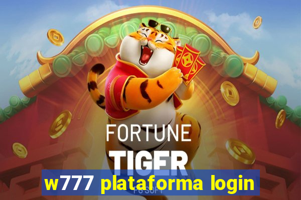 w777 plataforma login