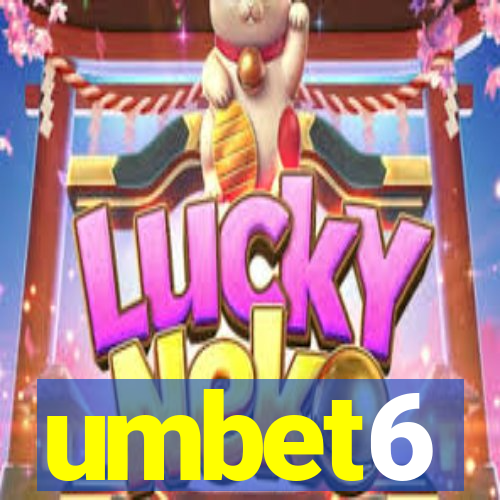 umbet6