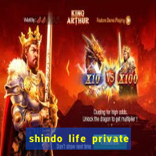 shindo life private server codes