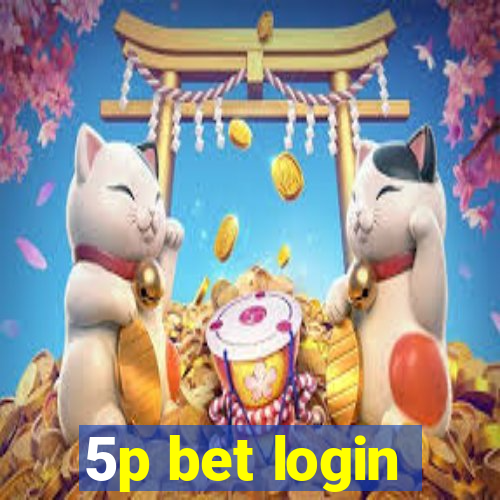 5p bet login