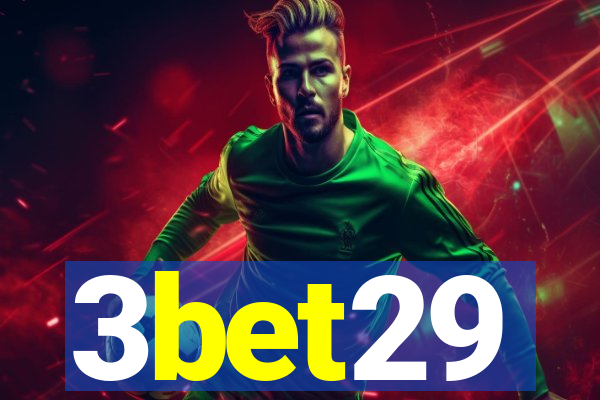 3bet29