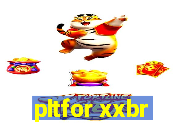 pltfor xxbr