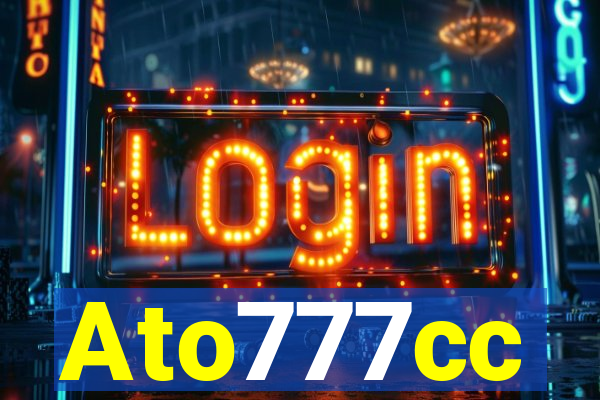 Ato777cc