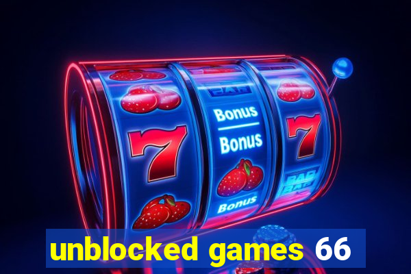 unblocked games 66