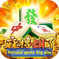 fortune gems big win