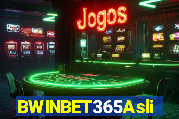 BWINBET365Asli