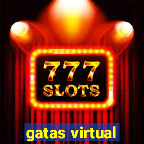 gatas virtual