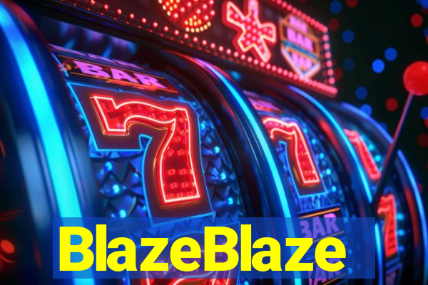 BlazeBlaze