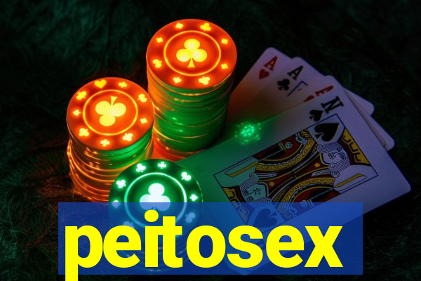 peitosex