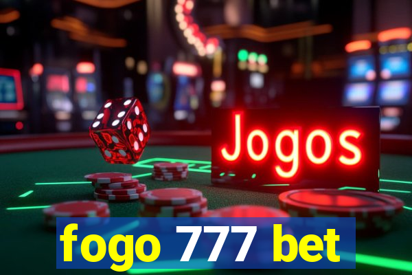 fogo 777 bet