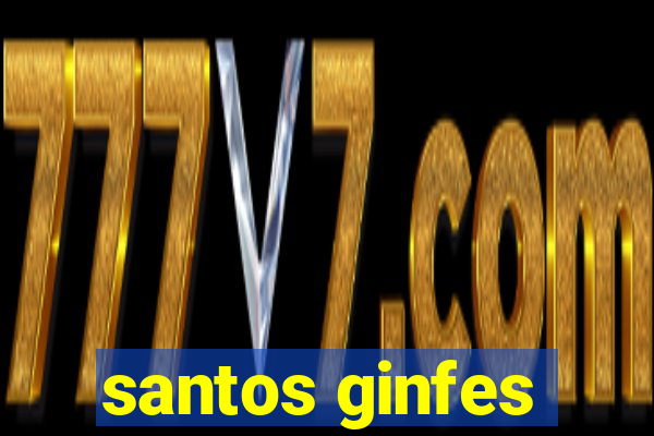 santos ginfes