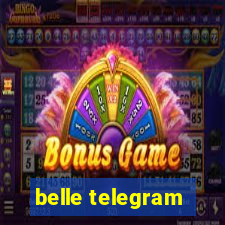 belle telegram