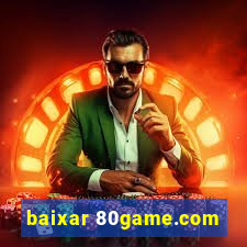 baixar 80game.com