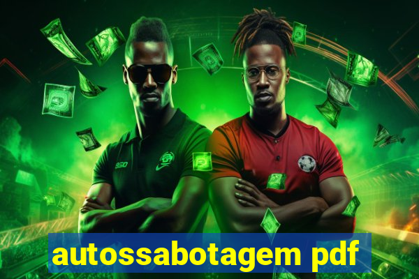 autossabotagem pdf