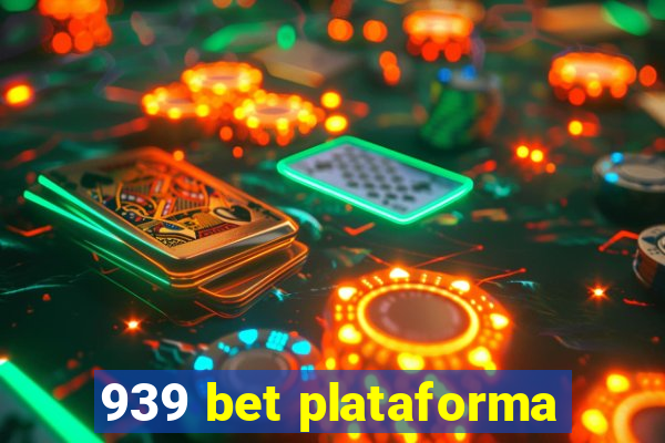 939 bet plataforma