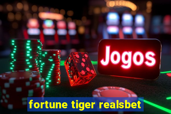 fortune tiger realsbet