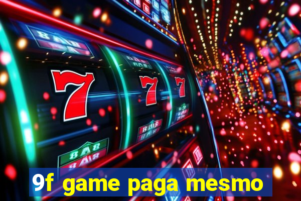 9f game paga mesmo