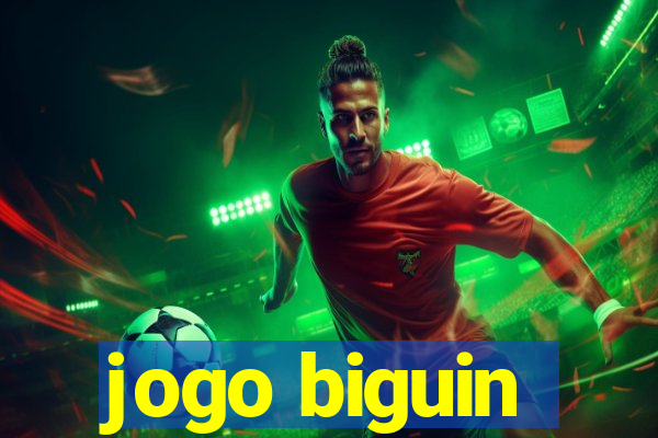 jogo biguin