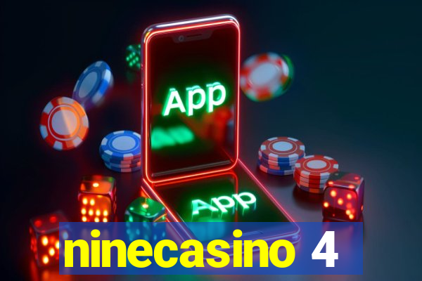 ninecasino 4