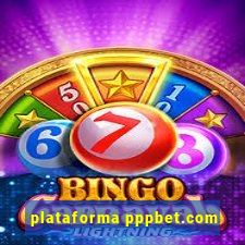 plataforma pppbet.com